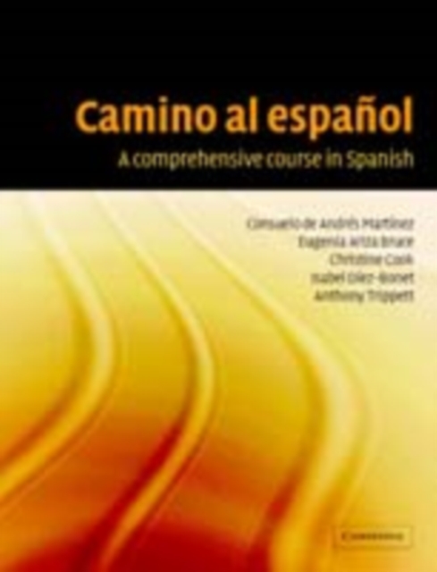 Camino al espanol : A Comprehensive Course in Spanish, PDF eBook