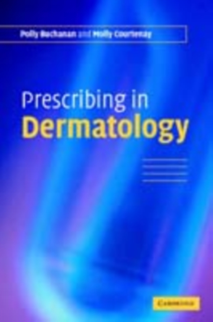 Prescribing in Dermatology, PDF eBook