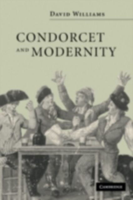 Condorcet and Modernity, PDF eBook