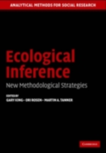 Ecological Inference : New Methodological Strategies, PDF eBook