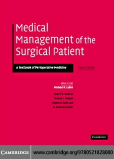 Medical Management of the Surgical Patient : A Textbook of Perioperative Medicine, PDF eBook