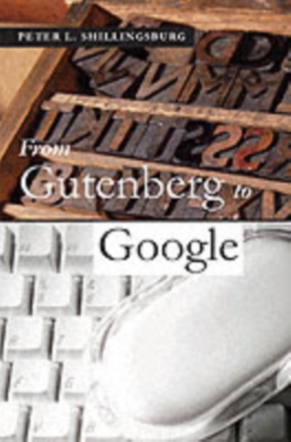 From Gutenberg to Google : Electronic Representations of Literary Texts, PDF eBook
