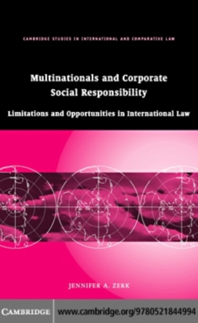 Multinationals and Corporate Social Responsibility : Limitations and Opportunities in International Law, PDF eBook