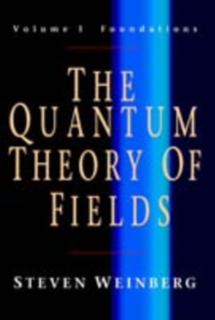 Quantum Theory of Fields: Volume 1, Foundations, PDF eBook
