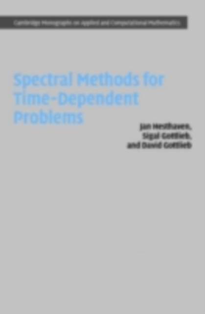 Spectral Methods for Time-Dependent Problems, PDF eBook