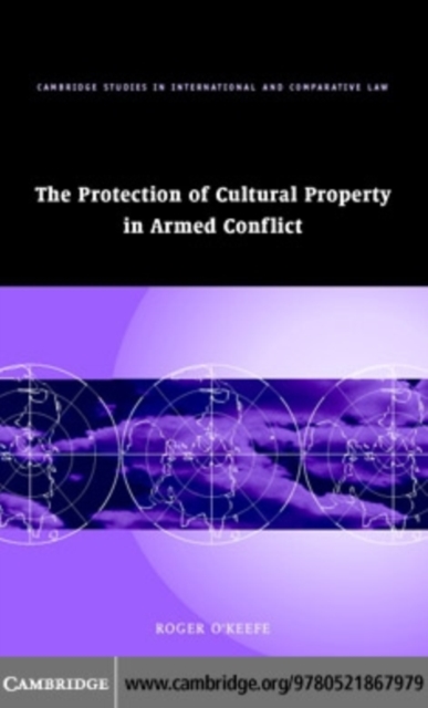 Protection of Cultural Property in Armed Conflict, PDF eBook