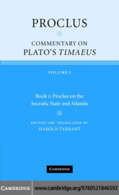 Proclus: Commentary on Plato's Timaeus: Volume 1, Book 1: Proclus on the Socratic State and Atlantis, PDF eBook