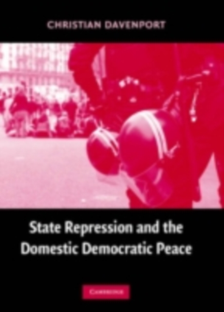State Repression and the Domestic Democratic Peace, PDF eBook