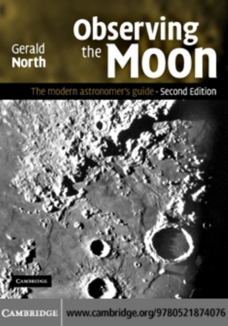 Observing the Moon : The Modern Astronomer's Guide, PDF eBook