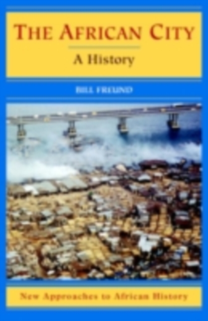 African City : A History, PDF eBook