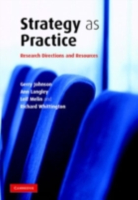 Strategy as Practice : Research Directions and Resources, PDF eBook