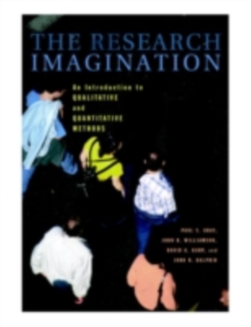 Research Imagination : An Introduction to Qualitative and Quantitative Methods, PDF eBook