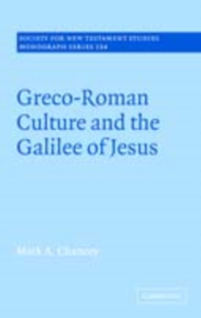 Greco-Roman Culture and the Galilee of Jesus, PDF eBook