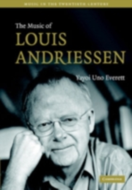 The Music of Louis Andriessen, PDF eBook