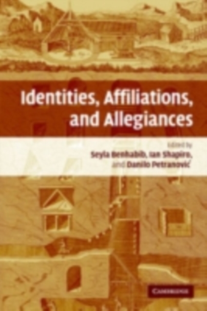Identities, Affiliations, and Allegiances, PDF eBook