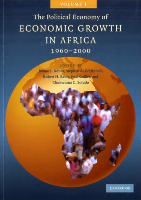 The Political Economy of Economic Growth in Africa, 1960–2000: Volume 1, PDF eBook
