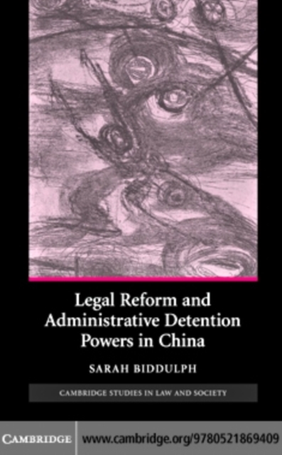 Legal Reform and Administrative Detention Powers in China, PDF eBook