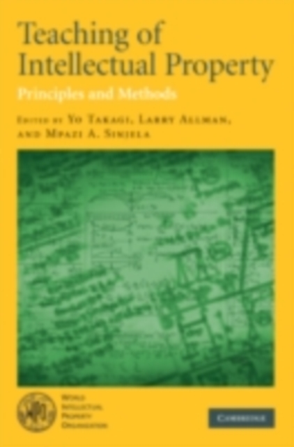 Teaching of Intellectual Property : Principles and Methods, PDF eBook