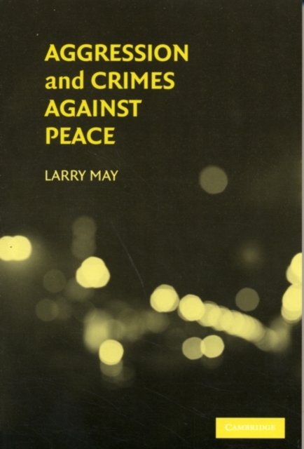 Aggression and Crimes Against Peace, PDF eBook