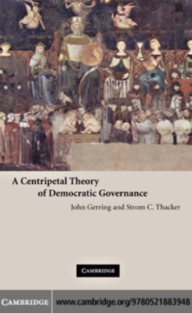 A Centripetal Theory of Democratic Governance, PDF eBook