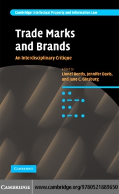 Trade Marks and Brands : An Interdisciplinary Critique, PDF eBook