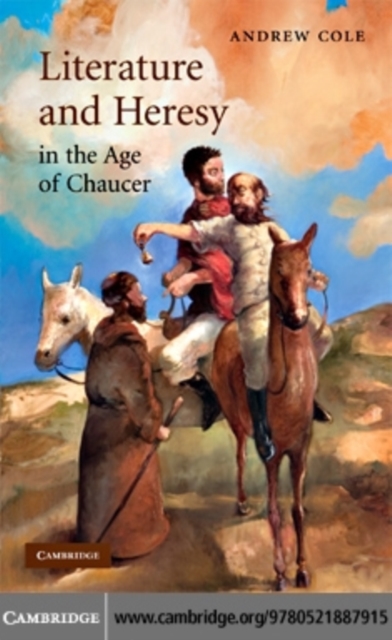 Literature and Heresy in the Age of Chaucer, PDF eBook