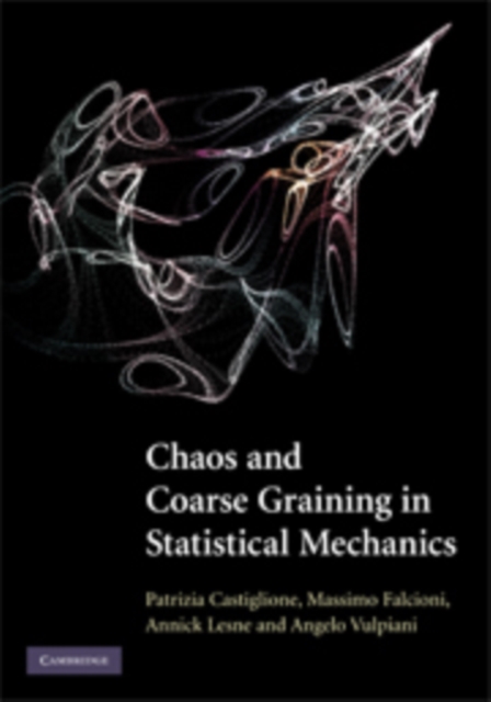 Chaos and Coarse Graining in Statistical Mechanics, PDF eBook