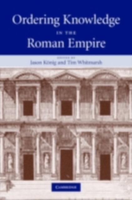 Ordering Knowledge in the Roman Empire, PDF eBook