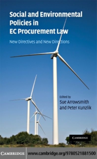 Social and Environmental Policies in EC Procurement Law : New Directives and New Directions, PDF eBook