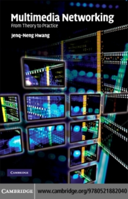Multimedia Networking : From Theory to Practice, PDF eBook