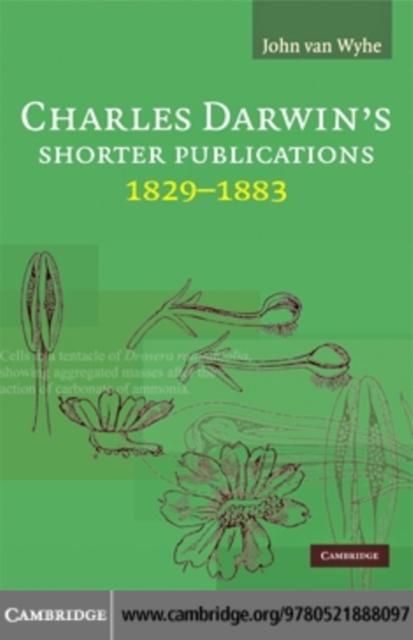 Charles Darwin's Shorter Publications, 1829-1883, PDF eBook