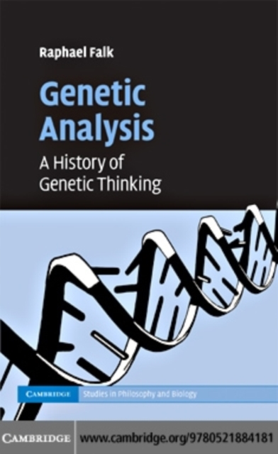 Genetic Analysis : A History of Genetic Thinking, PDF eBook