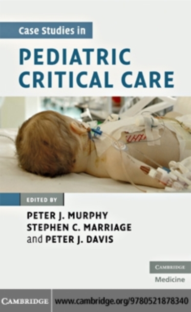 Case Studies in Pediatric Critical Care, PDF eBook