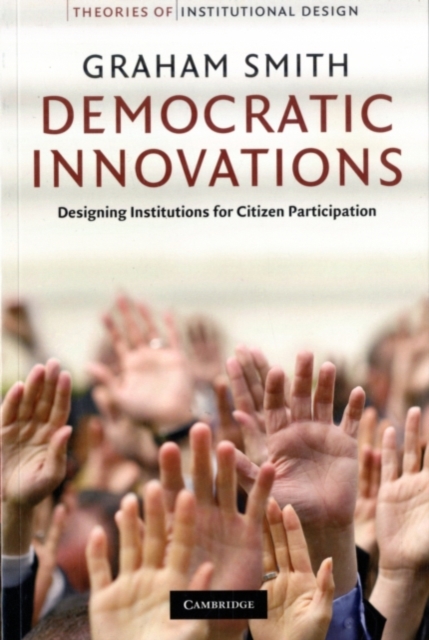 Democratic Innovations : Designing Institutions for Citizen Participation, PDF eBook