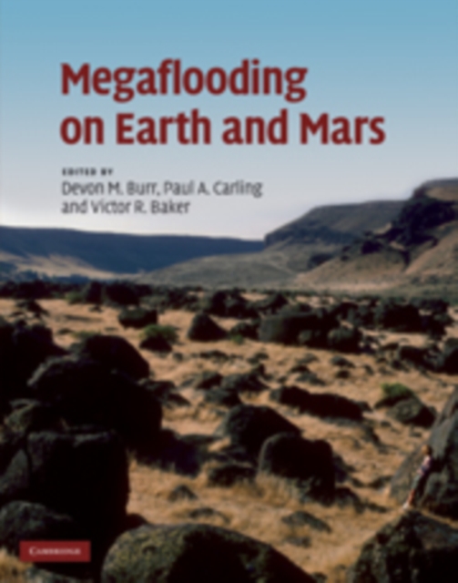 Megaflooding on Earth and Mars, PDF eBook
