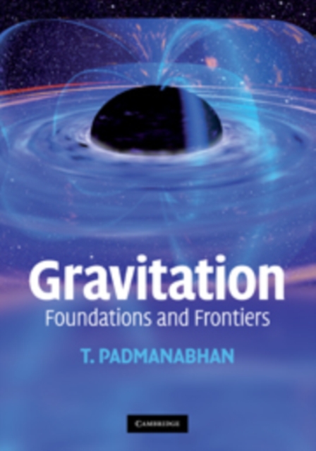 Gravitation : Foundations and Frontiers, PDF eBook