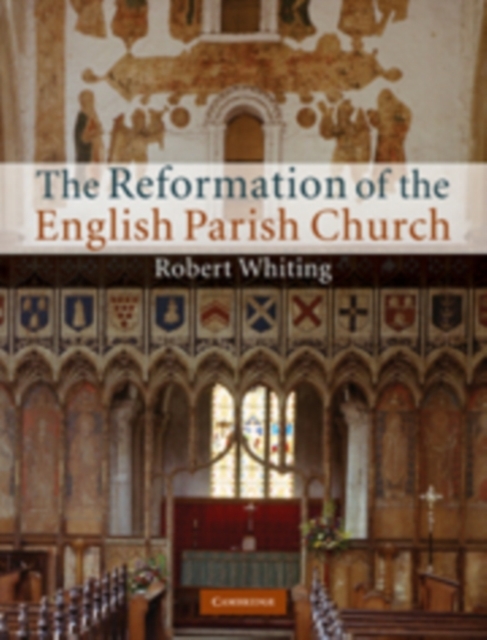 The Reformation of the English Parish Church, PDF eBook