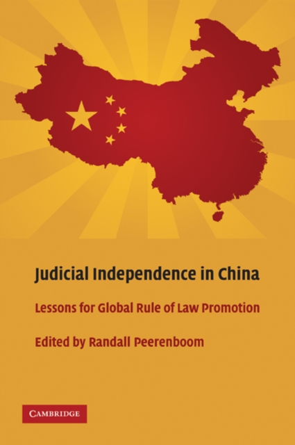 Judicial Independence in China : Lessons for Global Rule of Law Promotion, EPUB eBook