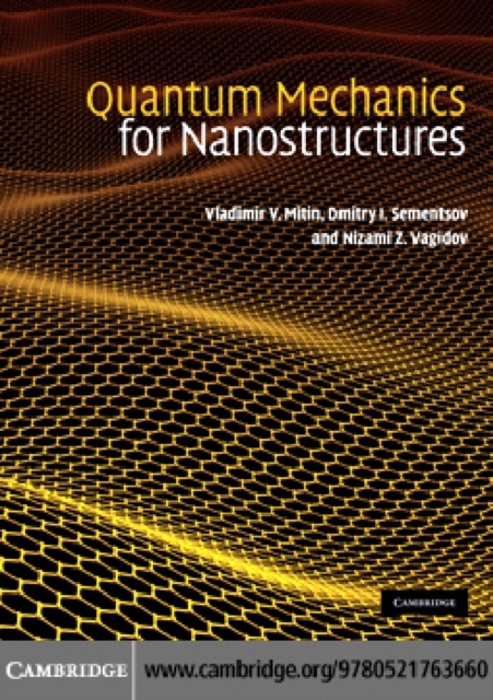 Quantum Mechanics for Nanostructures, PDF eBook