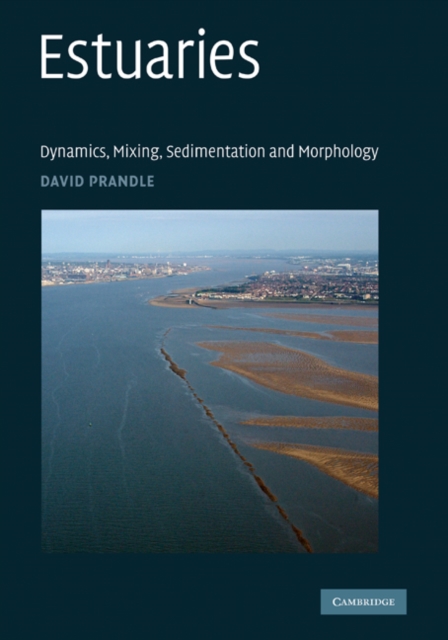 Estuaries : Dynamics, Mixing, Sedimentation and Morphology, EPUB eBook