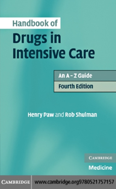 Handbook of Drugs in Intensive Care : An A-Z Guide, PDF eBook