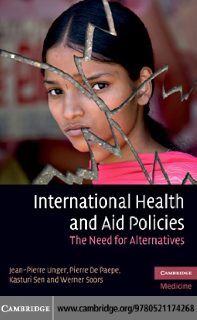 International Health and Aid Policies : The Need for Alternatives, PDF eBook