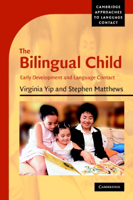 Bilingual Child : Early Development and Language Contact, PDF eBook