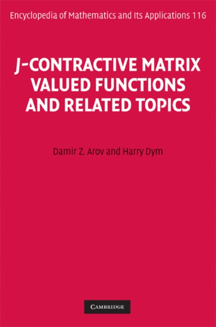 J-Contractive Matrix Valued Functions and Related Topics, PDF eBook