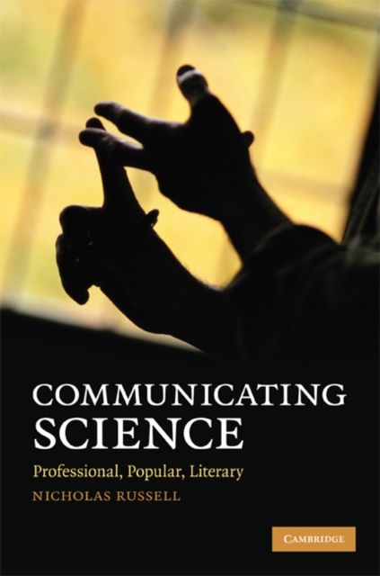 Communicating Science : Professional, Popular, Literary, EPUB eBook