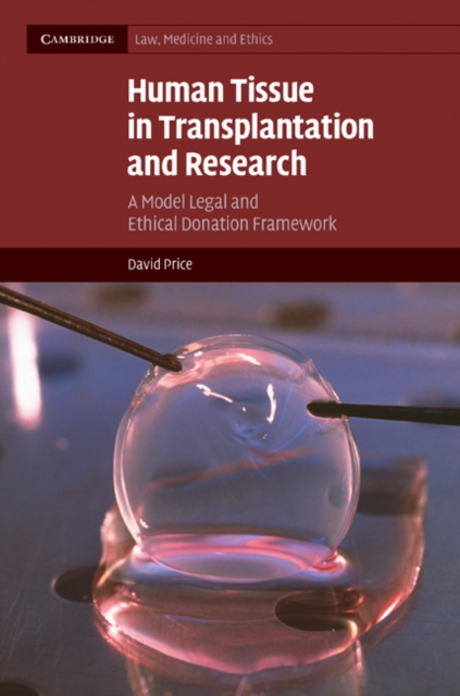 Human Tissue in Transplantation and Research : A Model Legal and Ethical Donation Framework, EPUB eBook