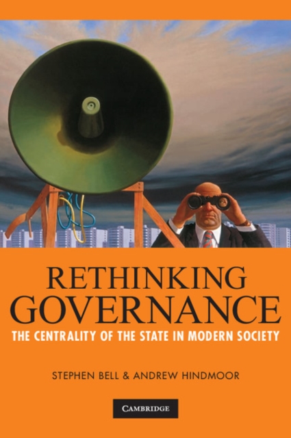 Rethinking Governance : The Centrality of the State in Modern Society, EPUB eBook
