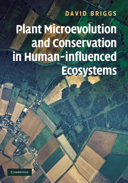 Plant Microevolution and Conservation in Human-influenced Ecosystems, EPUB eBook