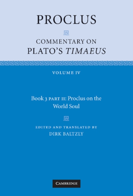 Proclus: Commentary on Plato's Timaeus, Part 2, Proclus on the World Soul, EPUB eBook