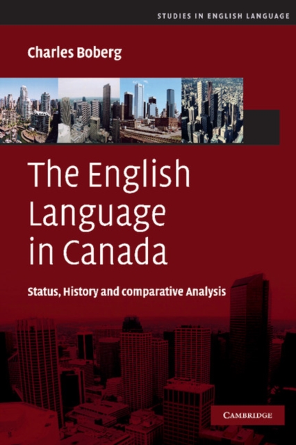 English Language in Canada : Status, History and Comparative Analysis, EPUB eBook